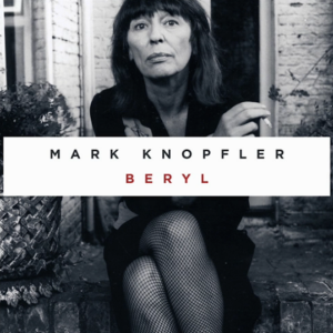 Mark-Knopfler-Beryl